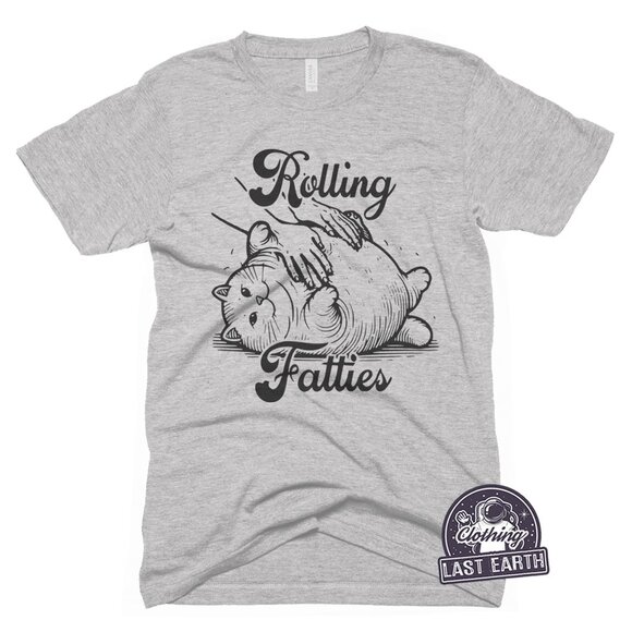 Rolling Fatties T-Shirt Funny Cat Shirt Cat Lovers Gift Fat Cat Humor Tshirt - Picture 1 of 2